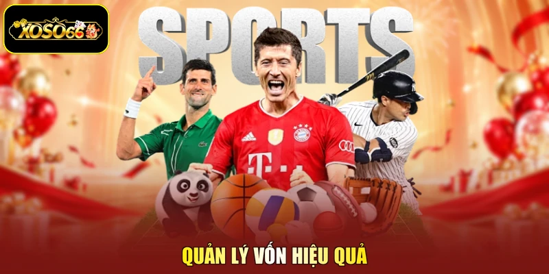 Quản lý vốn hiệu quả